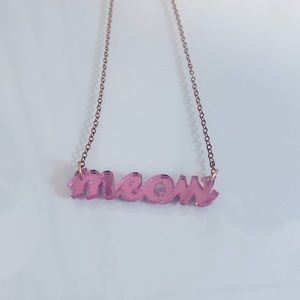 Pink Meow acrylic necklace. Meow necklace, cat jewelry